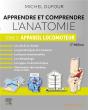 Apprendre Et Comprendre L'Anatomie Tome 0 : Appareil Locomoteur (2e Édition) - Preview