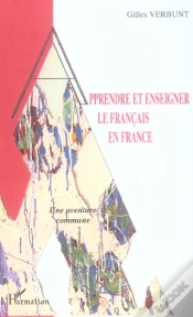 Capa do artigo Apprendre Et Enseigner Le Francais En France