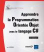 Apprendre La Programmation Orientee Objet Avec Le Langage C# (2e Edition) - Preview
