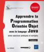 Apprendre La Programmation Orientee Objet Avec Le Langage Java - (Avec Exercices Pratiques Et Corrig - Preview