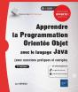 Apprendre La Programmation Orientée Objet Avec Le Langage Java (Avec Exercices Pratiques Et Corrigés) (3e Édition) - Preview