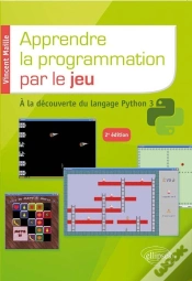 Capa do artigo Apprendre La Programmation Par Le Jeu ; À La Decouverte Du Langage Python 3 (2e Édition)