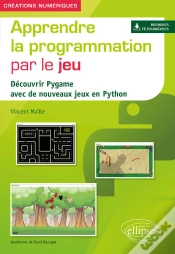 Capa do artigo Apprendre La Programmation Par Le Jeu - Découvrir Pygame Avec De Nouveaux Jeux En Python