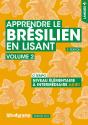 Apprendre Le Brésilien En Lisant Tome 2 : Niveau Élémentaire À Intermédiaire A2-B1 - Preview