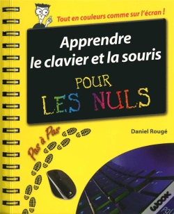 Capa do artigo Apprendre Le Clavier Et La Souris Pas A Pas Pour Les Nuls