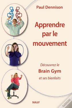 Capa do artigo Apprendre Par Le Mouvement ; Découvrez Le Brain Gym Et Ses Bienfaits