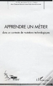 Capa do artigo Apprendre Un Metier ; Dans Un Contexte De Mutations Technologiques