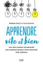 Apprendre Vite Et Bien : Les Meilleures Techniques Des Neurosciences Pour Booster Son Cerveau - Preview
