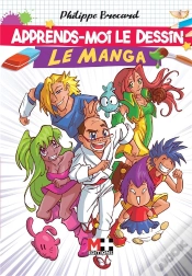 Capa do artigo Apprends-Moi Le Dessin : Le Manga