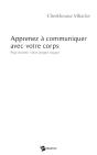 Apprenez À Communiquer Avec Votre Corps - Preview