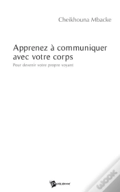 Capa do artigo Apprenez À Communiquer Avec Votre Corps