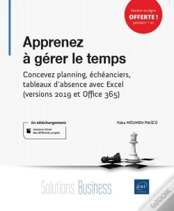 Capa do artigo Apprenez À Gérer Le Temps ; Concevez Planning, Échéanciers, Tableaux D'Absence Avec Excel (Versions Office 365, 2019 Et 2016)
