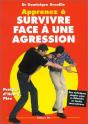 Apprenez A Survivre Face A Une Agression - Des Techniques Simples Pour Se Defendre En Toutes Circons - Preview