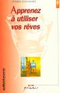 Apprenez A Utiliser Vos Reves - Preview