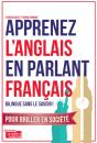 Apprenez L'Anglais En Parlant Francais - Preview