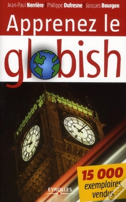 Capa do artigo Apprenez Le Globish ; L'Anglais Allégé En 26 Étapes