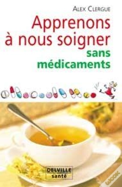 Capa do artigo Apprenons A Nous Soigner Sans Medicaments