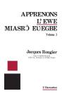 Apprenons L'Ewe Miasro Euegbe Tome 3 - Preview