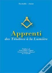 Apprenti, Des Ténèbres À La Lumière