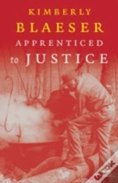 Apprenticed To Justice