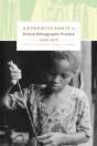 Apprenticeship In Critical Ethnographic Practice - Preview