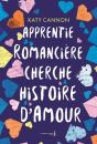 Apprentie Romancière Cherche Histoire D'Amour - Preview