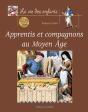 Apprentis Et Compagnons Au Moyen Age - Preview