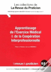 Apprentissage De L'Exercice Medicale Et De La Cooperation Interprofessionnelle