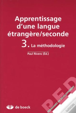 Capa do artigo Apprentissage D'Une Langue Étrangère/Seconde T.3 ; La Méthodologie