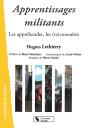 Apprentissages Militants ; Les Appréhender, Les (Re)Connaître - Preview