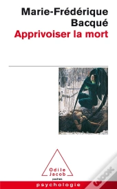 Apprivoiser La Mort