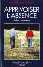 Apprivoiser L'Absence - Preview