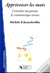 Apprivoiser Les Mots