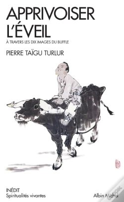 Capa do artigo Apprivoiser L'Éveil ; À Travers Les Dix Images Du Buffle