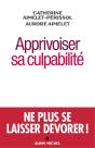 Apprivoiser Sa Culpabilité - Preview