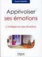 Apprivoiser Ses Émotions ; L'Intelligence Des Situations - Preview