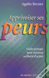 Apprivoiser Ses Peurs