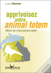 Capa do artigo Apprivoisez Votre Animal Totem