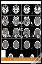 Approach To Neuropsychology