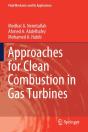 Approaches For Clean Combustion In Gas Turbines - Preview