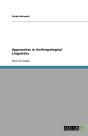Approaches In Anthropological Linguistics - Preview