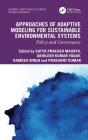 Approaches Of Adaptive Modeling For Sustainable Environmental System - Preview