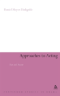 Approaches To Acting - Preview