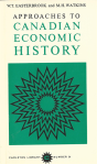 Approaches To Canadian Economic History - Preview