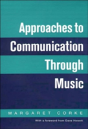 Approaches To Communication Through Music - Preview