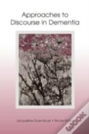 Approaches To Discourse In Dementia
