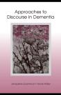 Approaches To Discourse In Dementia - Preview