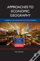 Approaches To Economic Geography