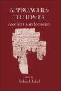 Approaches To Homer, Ancient And Modern - Preview