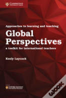 Approaches To Learning And Teaching Global Perspectives